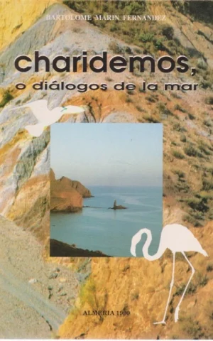 CHARIDEMOS, O DIÁLOGOS DE LA MAR. TERTULIA INDALIANA 1987-88