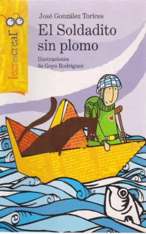 EL SOLDADITO SIN PLOMO
