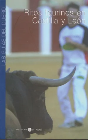 RITOS TAURINOS EN CASTILLA Y LEÓN