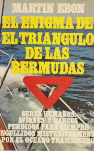 EL ENIGMA DE EL TRIANGULO DE LAS BERMUDAS