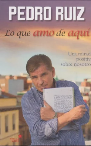 LO QUE AMO DE AQUÍ