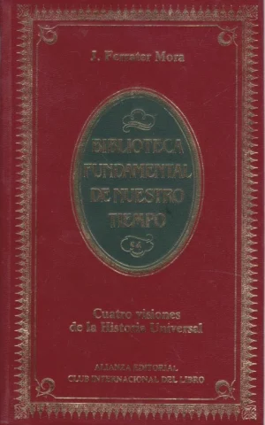 CUATRO VISIONES DE LA HISTORIA UNIVERSAL