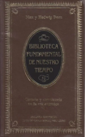 CIENCIA Y CONCIENCIA EN LA ERA ATÓMICA