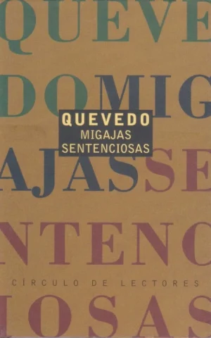 MIGAJAS SENTENCIOSAS