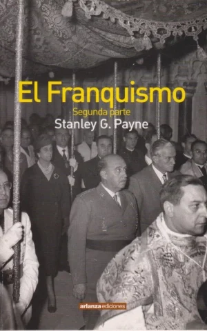 EL FRANQUISMO. SEGUNDA PARTE
