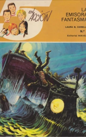 LA EMISORA FANTASMA. 5 EN ACCIÓN. VOLUMEN 4