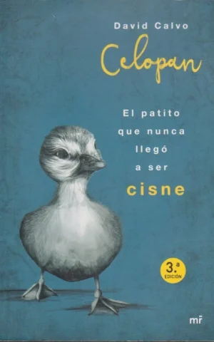 CELOPAN. EL PATITO QUE NUNCA LLEGÓ A SER CISNE
