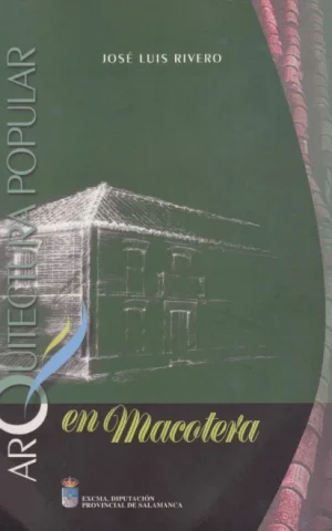 ARQUITECTURA POPULAR EN MACOTERA