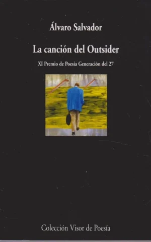 LA CANCIÓN DEL OUTSIDER