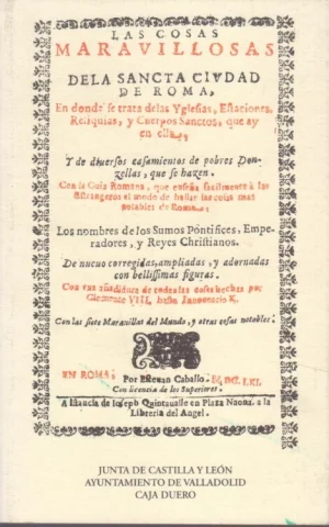 LAS COSAS MARAVILLOSAS DE LA SANCTA CIUDAD DE ROMA
