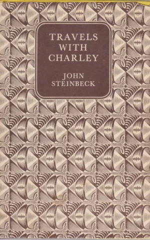 TRAVELS WITH CHARLEY IN SEARCH OF AMERICA