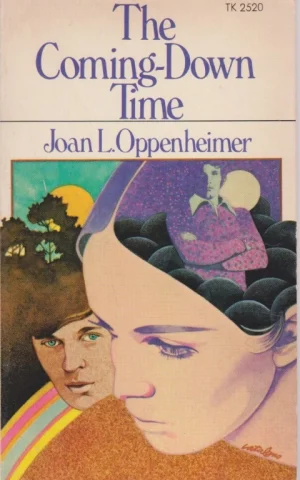 THE COMING-DOWN TIME