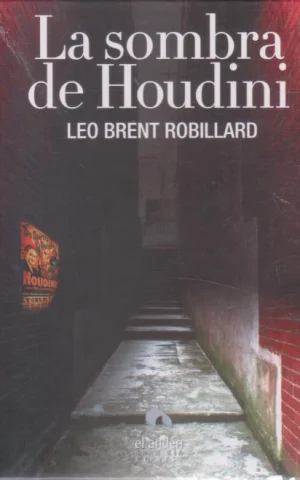 LA SOMBRA DE HOUDINI