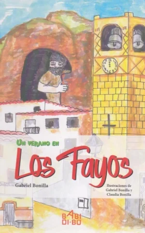 UN VERANO EN LOS FAYOS