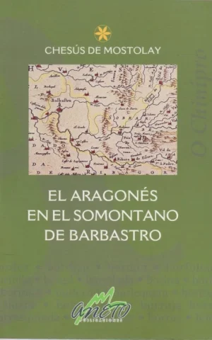 EL ARAGONÉS EN EL SOMONTANO DE BARBASTRO