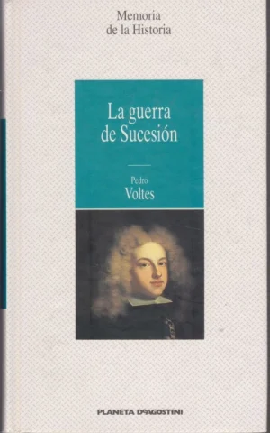 LA GUERRA DE SUCESIÓN