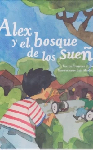 ALEX Y EL BOSQUE DE LOS SUEÑOS