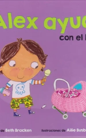 ÁLEX AYUDA CON EL BEBÉ