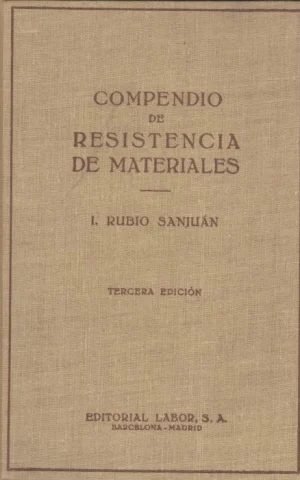 COMPENDIO DE RESISTENCIA DE MATERIALES. TOMO SEGUNDO