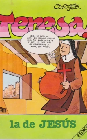 TERESA, LA DE JESÚS