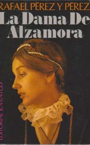 LA DAMA DE ALZAMORA