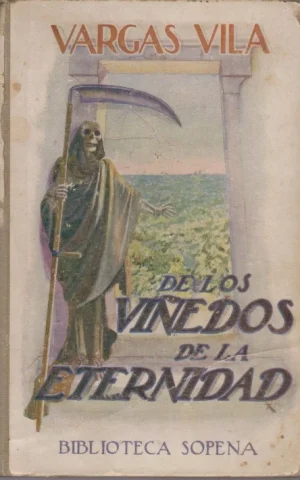 DE LOS VIÑEDOS DE LA ETERNIDAD