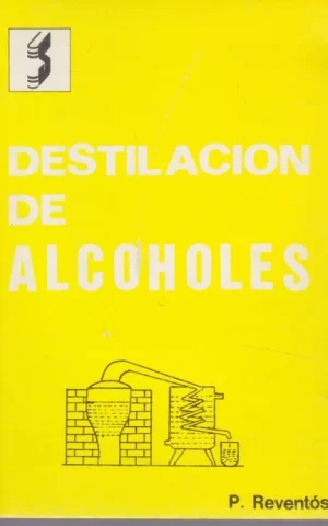 DESTILACIÓN DE LICORES