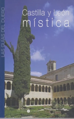 CASTILLA Y LEÓN MÍSTICA