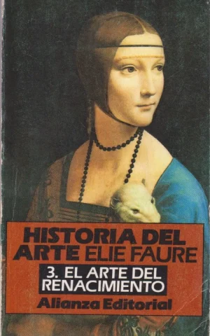 HISTORIA DEL ARTE. 3. EL ARTE DEL RENACIMIENTO