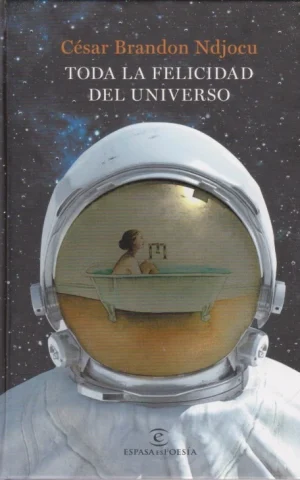TODA LA FELICIDAD DEL UNIVERSO