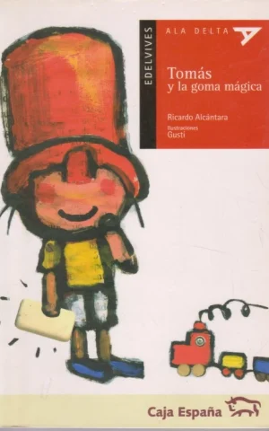 TOMÁS Y LA GOMA MÁGICA