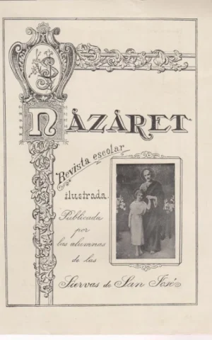 NAZARET. REVISTA ESCOLAR. AÑO VI. 19 MAYO DE 1930. NÚM. 47