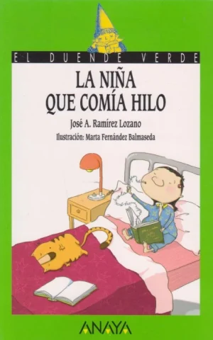 LA NIÑA QUE COMÍA HILO