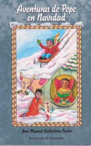 AVENTURAS DE PEPE EN NAVIDAD
