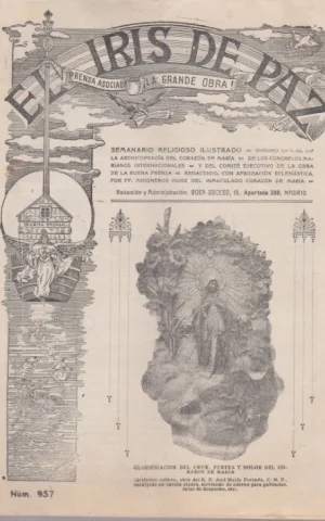 EL IRIS DE PAZ. LA GRANDE OBRA. SEMANARIO RELIGIOSO ILUSTRADO. AÑO XXXII. VOL. II. NÚMERO 957. MADRID, 9 DE OCTUBRE DE 1915