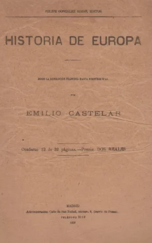 HISTORIA DE EUROPA. DESDE LA REVOLUCIÓN FRANCESA HASTA NUESTROS DÍAS. CUADERNO 12º