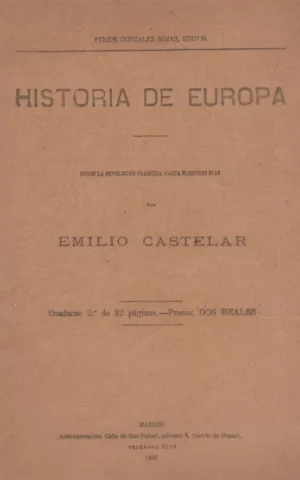 HISTORIA DE EUROPA. DESDE LA REVOLUCIÓN FRANCESA HASTA NUESTROS DÍAS. CUADERNO 9º