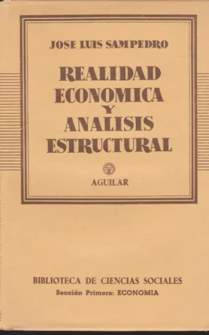 REALIDAD ECONOMICA Y ANALISIS ESTRUCTURAL