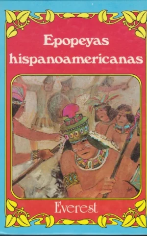 EPOPEYAS HISPANOAMERICANAS