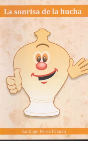 LA SONRISA DE LA HUCHA