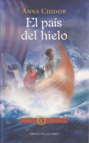 EL PAÍS DEL HIELO. MAGIA VIKINGA 3