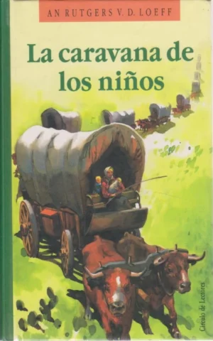 LA CARAVANA DE LOS NIÑOS