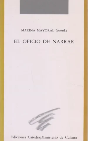 EL OFICIO DE NARRAR