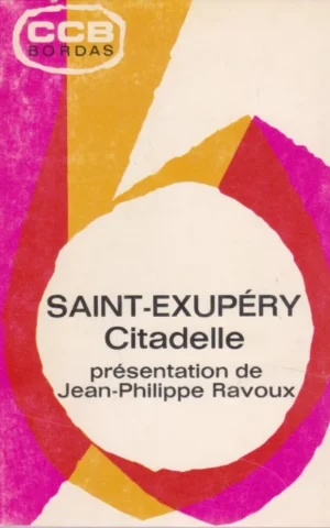 SAINT-EXUPÉRY CITADELLE