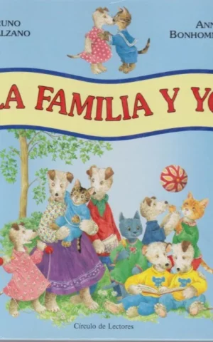 LA FAMILIA Y YO
