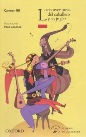 LAS LOCAS AVENTURAS DEL CABALLERO Y SU JUGLAR