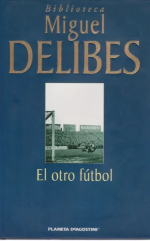 EL OTRO FÚTBOL