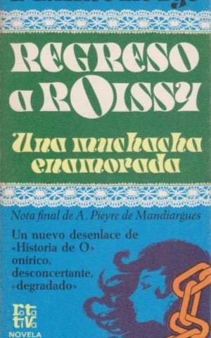 REGRESO A ROISSY. UNA MUCHACHA ENAMORADA