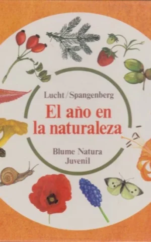 EL AÑO EN LA NATURALEZA