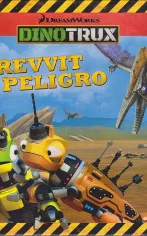 REVVIT EN PELIGRO. DINOTRUX